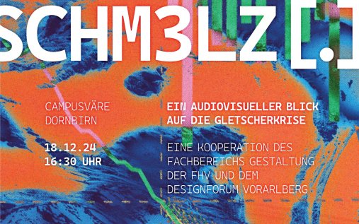 2024_SCHMELZ[.]_Sujet_Querformat_(c)FHVorarlberg